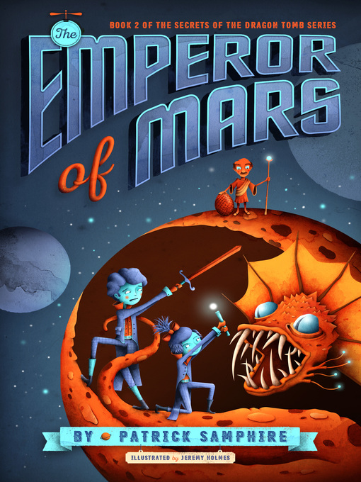 Title details for The Emperor of Mars by Patrick Samphire - Wait list